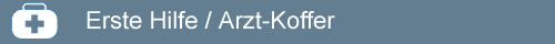1.Hilfe-/Arzt-Koffer